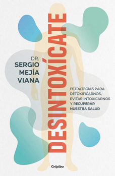 Paperback Desintoxícate / Detox Yourself [Spanish] Book