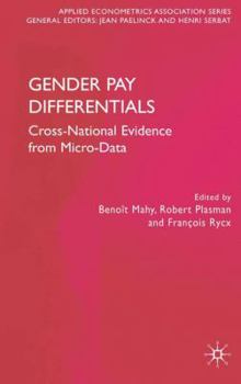 Hardcover Gender Pay Differentials: Cross-National Evidence from Micro-Data Book