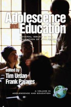 Paperback Adolescence & Education: General Issues in the Education of Adolescents (PB) Book