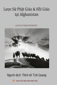 Paperback L&#432;&#7907;c s&#7917; Ph&#7853;t giáo và H&#7891;i giáo t&#7841;i Afghanistan: B&#7843;n in màu [Vietnamese] Book