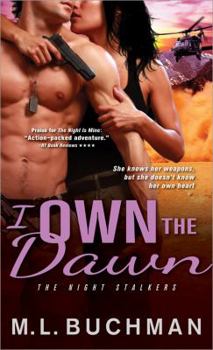 I Own the Dawn - Book #2 of the Night Stalkers