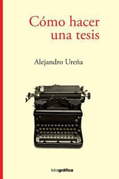 Paperback Como hacer una tesis [Spanish] Book