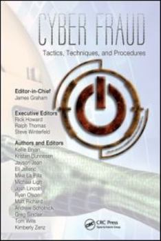 Hardcover Cyber Fraud: Tactics, Techniques and Procedures Book