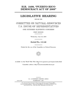 Paperback H.R. 2499, "Puerto Rico Democracy Act of 2009" Book