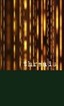 Paperback Threads: the poetry of Scott Hastie Book