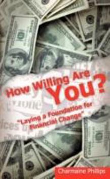 Paperback How Willing Are You Book