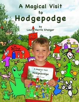 Paperback A Magical Visit to Hodgepodge Book