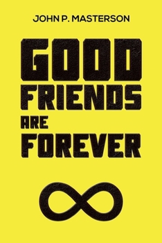 Paperback Good Friends Are Forever Book