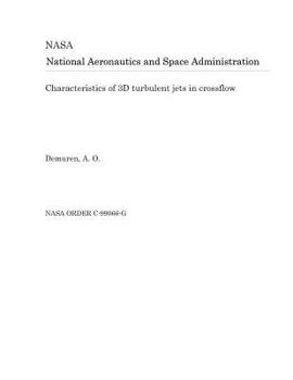 Paperback Characteristics of 3D Turbulent Jets in Crossflow Book