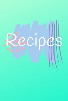 Paperback Recipes: My Recipe Journal - Blank Recipe Book to Write in Book