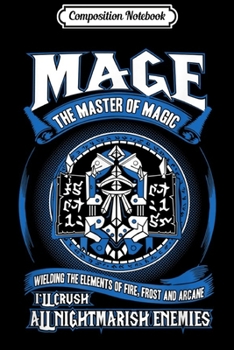 Paperback Composition Notebook: WoW Mage Class Gaming Journal/Notebook Blank Lined Ruled 6x9 100 Pages Book