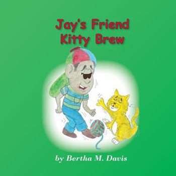 Paperback Jay's Friend Kitty Brew Book