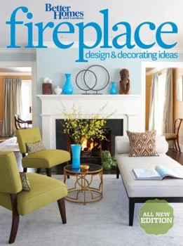 Paperback Better Homes and Gardens Fireplace Design & Decorating Ideas Book