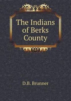 The Indians of Berks County