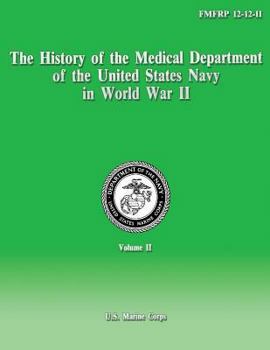 The History of the Medical Department of the United States Navy in World War II