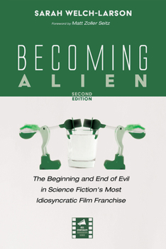Becoming Alien, Second Edition (Reel Spirituality Monograph)