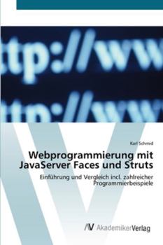 Paperback Webprogrammierung mit JavaServer Faces und Struts [German] Book