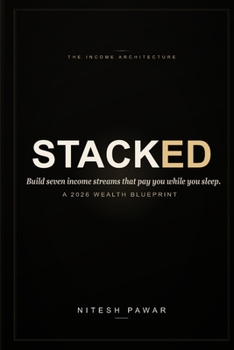 Paperback Stacked: Build Seven Income Streams That Pay You While You Sleep Book