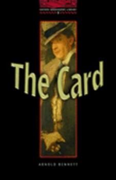 Paperback The Oxford Bookworms Library: The CardLevel 3 Book