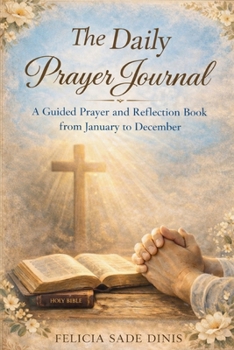 Prayer Journal: Daily Prayer Journal From Jan-Dec