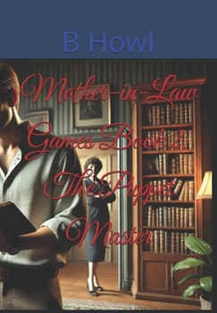Paperback Mother-in-Law Games Book 2: The Puppet Master Book