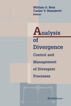 Paperback Analysis of Divergence: Control and Management of Divergent Processes Book