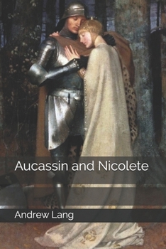 Paperback Aucassin and Nicolete Book