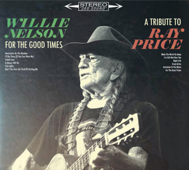 For The Good Times: A Tribute To Ray Price