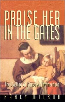 Paperback Praise Her in the Gates Book