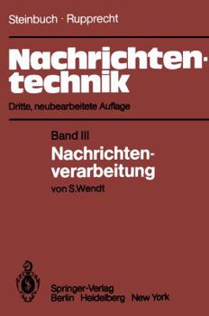 Paperback Nachrichtentechnik: Band III: Nachrichtenverarbeitung [German] Book