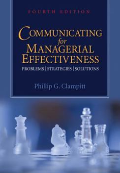 Paperback Communicating for Managerial Effectiveness: Problems/Strategies/Solutions Book
