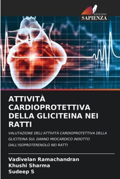 Paperback Attività Cardioprotettiva Della Gliciteina Nei Ratti [Italian] Book