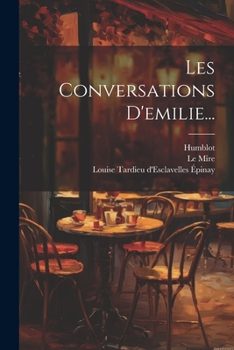 Paperback Les Conversations D'emilie... [French] Book