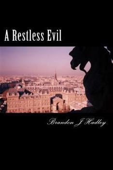 Paperback A Restless Evil: And More Poems From The Wilderness Book