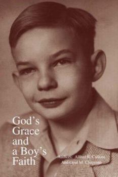 Paperback God's Grace and a Boy's Faith Book
