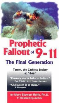Paperback Prophetic Fallouy of 9-11: The Final Generation Book