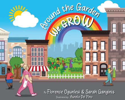 Hardcover Around the Garden We Grow Book