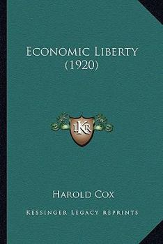 Paperback Economic Liberty (1920) Book