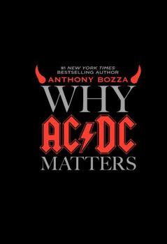 Hardcover Why AC/DC Matters Book
