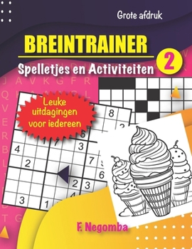 BREINTRAINER 2: Spelletjes en Activiteiten (Dutch Edition)