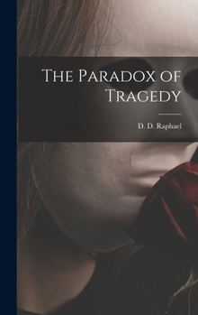 Hardcover The Paradox of Tragedy Book