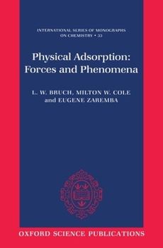 Hardcover Physical Adsorption: Forces and Phenomena Book
