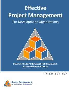 Paperback Effective Project Management for Development Organizations Book