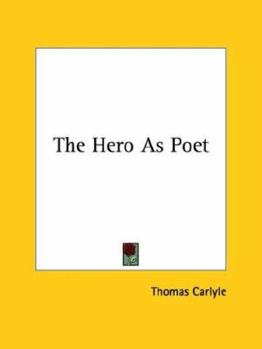 The Hero As Poet