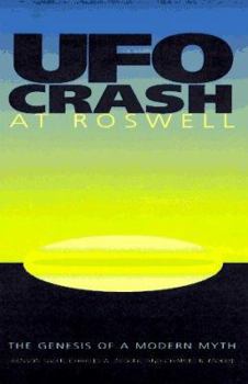 Hardcover UFO Crash at Roswell: The Genesis of a Modern Myth Book