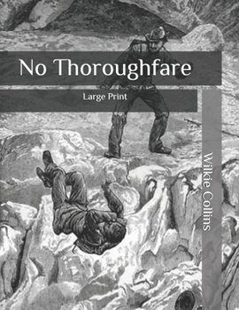 No Thoroughfare: Large Print
