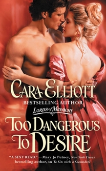 Too Dangerous to Desire - Book #3 of the Lords of Midnight