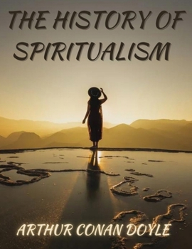 Paperback The History of Spiritualism Book