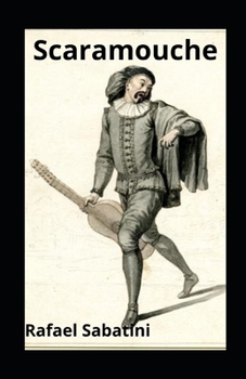Paperback Scaramouche illustrated Book