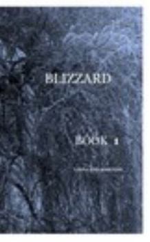 Paperback Blizzard BooK 1 LINDA ANN MARTENS Book